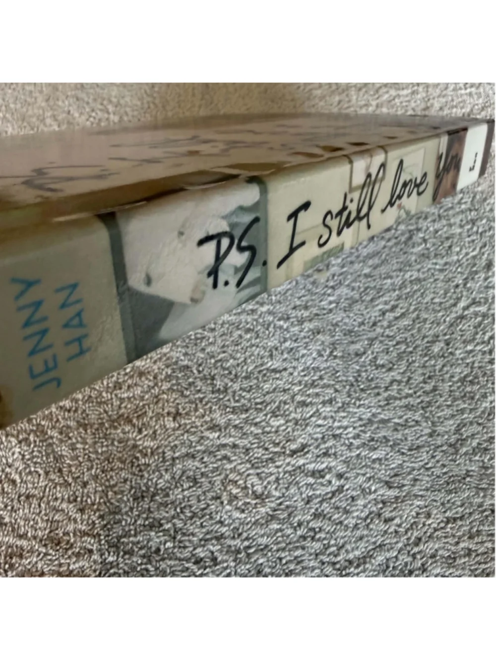 To All The Boys I've Love Before P.S. I Still Love You by Jenny Han Young